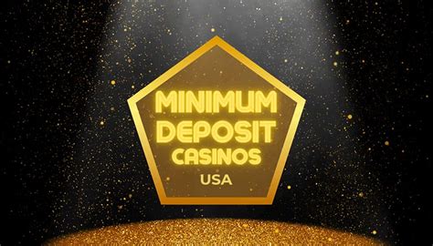 casino minimum deposit 10 dollars|Top 10 Low Minimum Deposit Casinos in the Philippines.